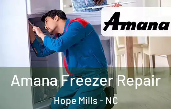  Amana Freezer Repair Hope Mills - NC