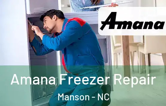  Amana Freezer Repair Manson - NC