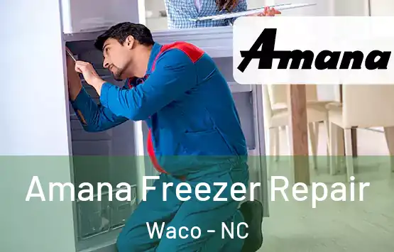  Amana Freezer Repair Waco - NC