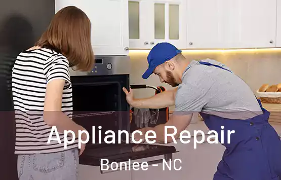  Appliance Repair Bonlee - NC