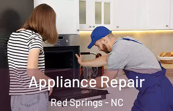  Appliance Repair Red Springs - NC