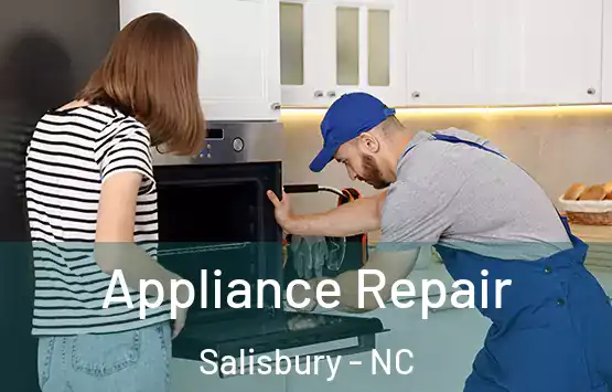  Appliance Repair Salisbury - NC