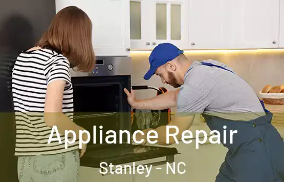  Appliance Repair Stanley - NC