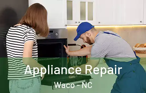  Appliance Repair Waco - NC