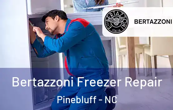  Bertazzoni Freezer Repair Pinebluff - NC
