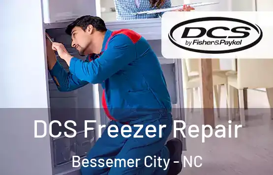  DCS Freezer Repair Bessemer City - NC