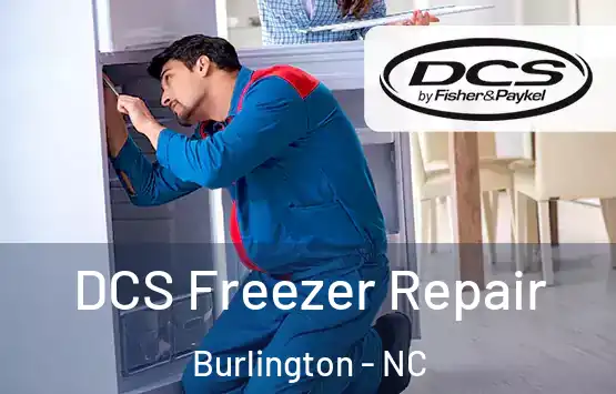  DCS Freezer Repair Burlington - NC