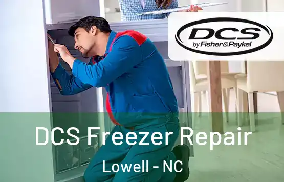  DCS Freezer Repair Lowell - NC