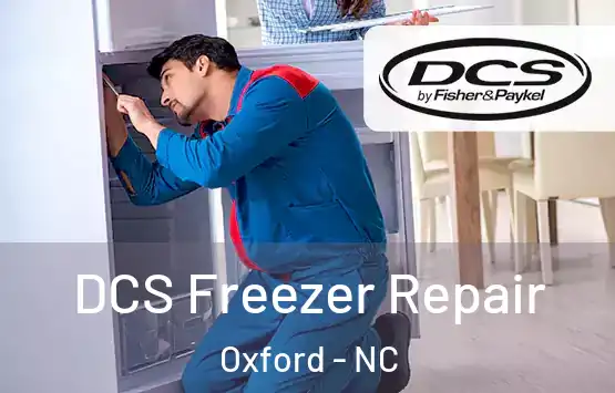  DCS Freezer Repair Oxford - NC