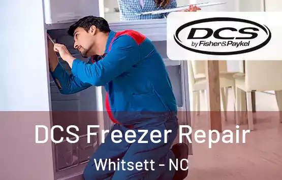  DCS Freezer Repair Whitsett - NC