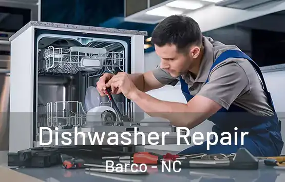  Dishwasher Repair Barco - NC