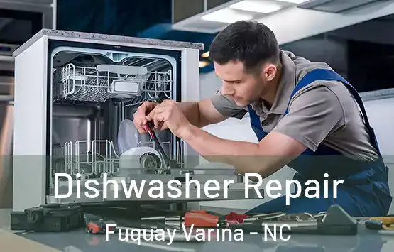  Dishwasher Repair Fuquay Varina - NC
