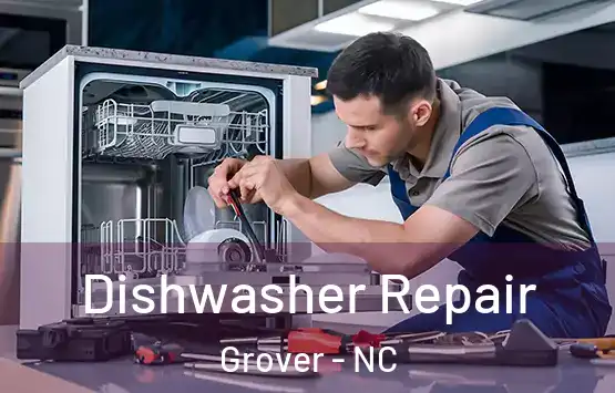  Dishwasher Repair Grover - NC