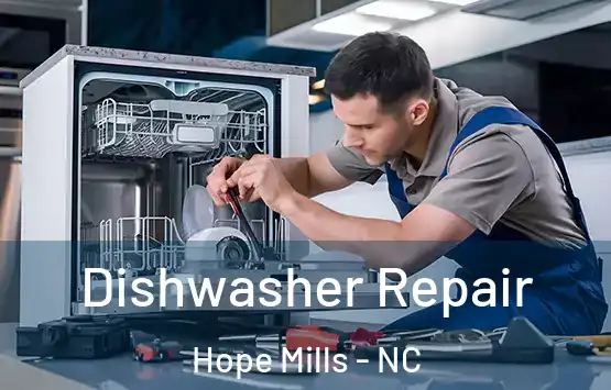  Dishwasher Repair Hope Mills - NC