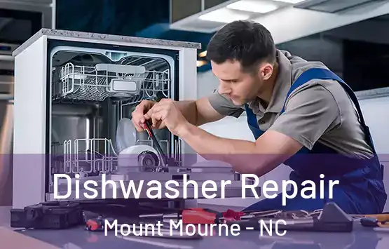  Dishwasher Repair Mount Mourne - NC