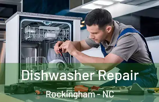  Dishwasher Repair Rockingham - NC