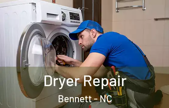 Dryer Repair Bennett - NC