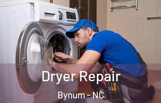  Dryer Repair Bynum - NC