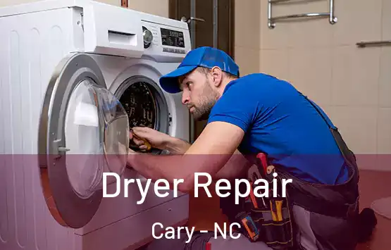  Dryer Repair Cary - NC