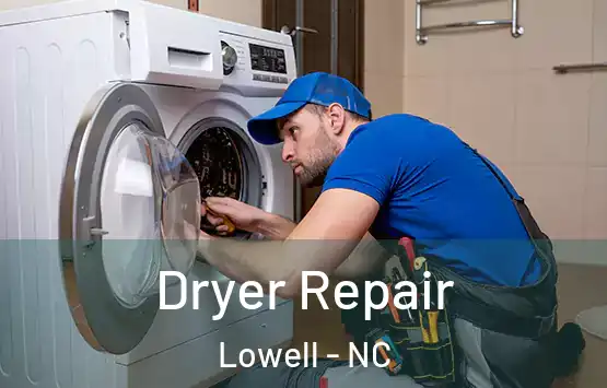  Dryer Repair Lowell - NC