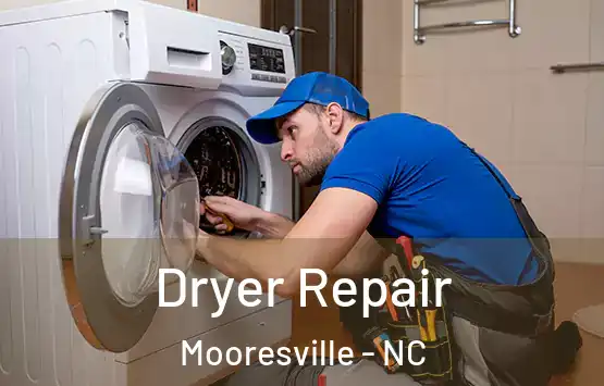  Dryer Repair Mooresville - NC