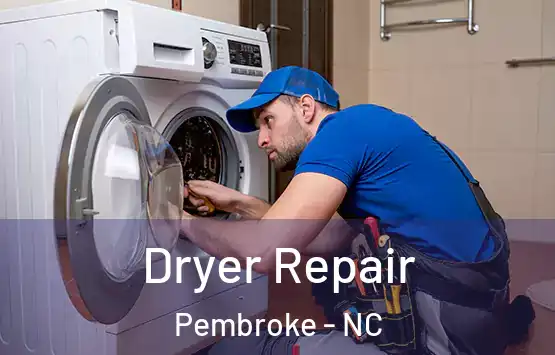  Dryer Repair Pembroke - NC