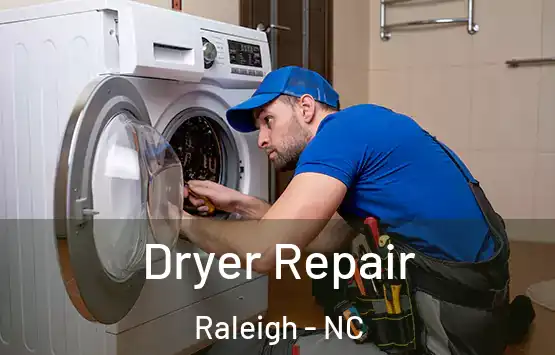  Dryer Repair Raleigh - NC