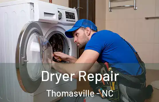  Dryer Repair Thomasville - NC