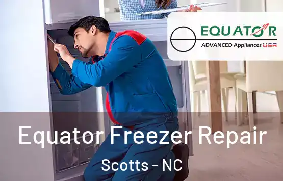  Equator Freezer Repair Scotts - NC