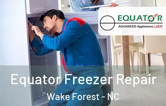  Equator Freezer Repair Wake Forest - NC