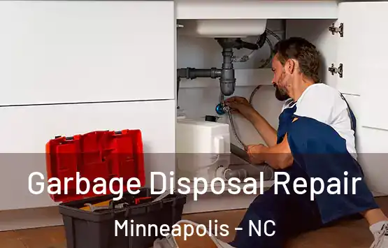  Garbage Disposal Repair Minneapolis - NC