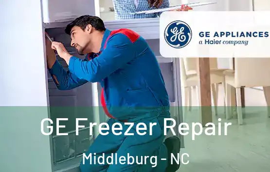  GE Freezer Repair Middleburg - NC