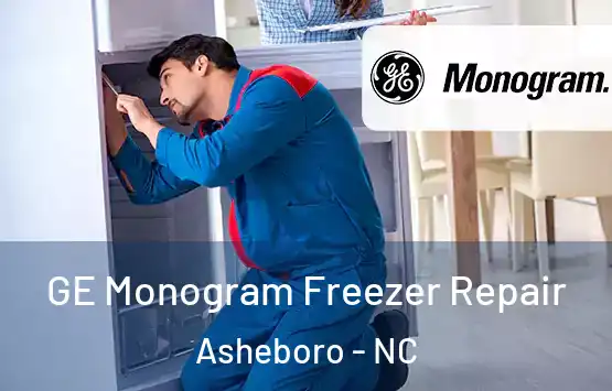  GE Monogram Freezer Repair Asheboro - NC