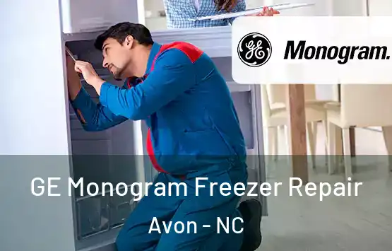  GE Monogram Freezer Repair Avon - NC