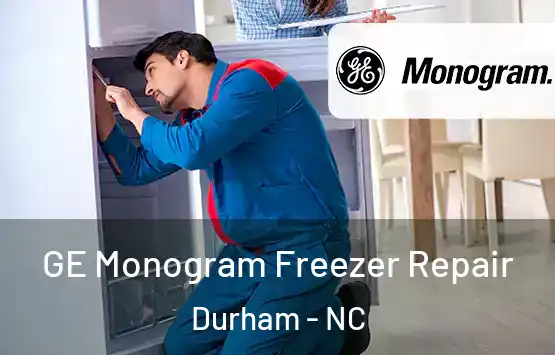  GE Monogram Freezer Repair Durham - NC