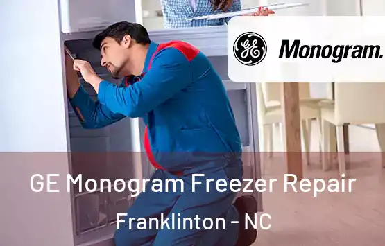  GE Monogram Freezer Repair Franklinton - NC