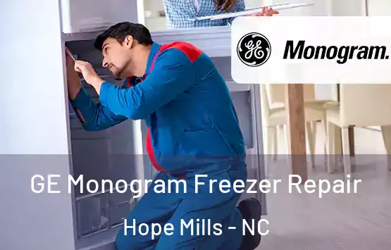  GE Monogram Freezer Repair Hope Mills - NC