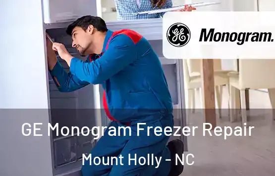  GE Monogram Freezer Repair Mount Holly - NC
