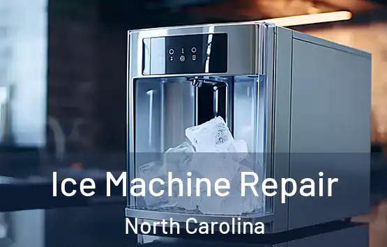  Ice Machine Repair North Carolina