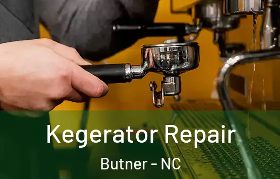  Kegerator Repair Butner - NC