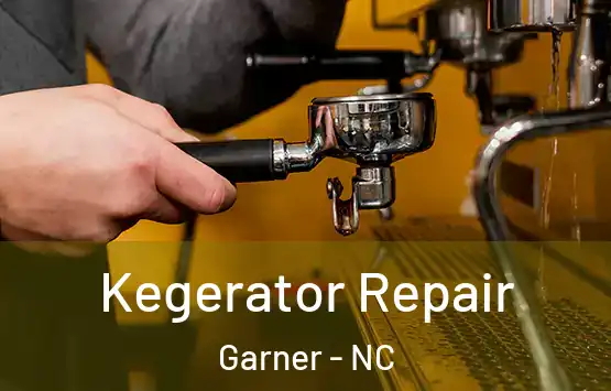  Kegerator Repair Garner - NC