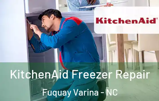  KitchenAid Freezer Repair Fuquay Varina - NC