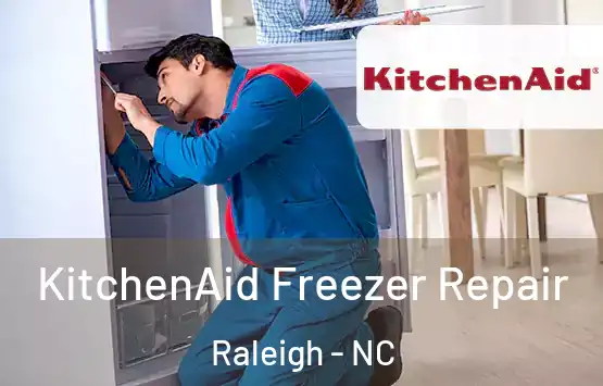  KitchenAid Freezer Repair Raleigh - NC