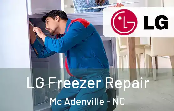  LG Freezer Repair Mc Adenville - NC