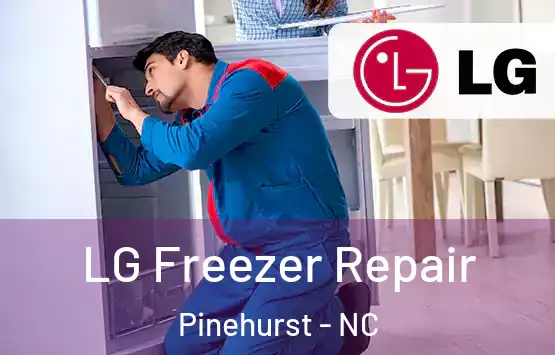  LG Freezer Repair Pinehurst - NC