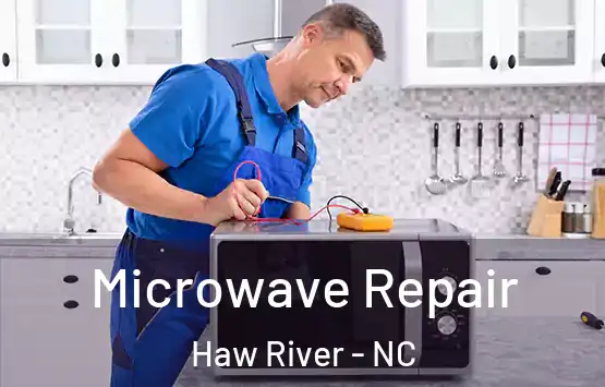  Microwave Repair Haw River - NC