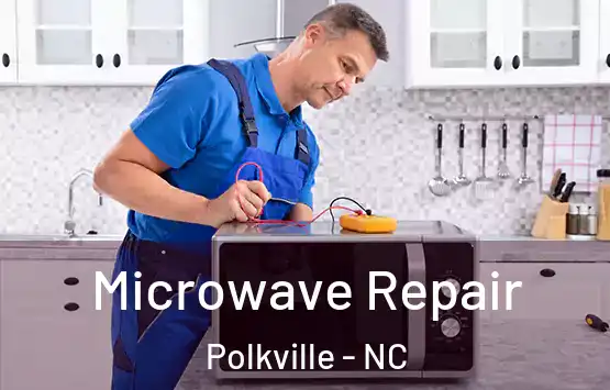  Microwave Repair Polkville - NC