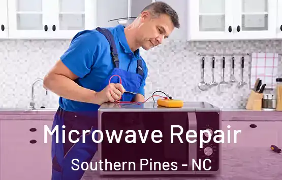  Microwave Repair Southern Pines - NC