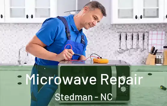  Microwave Repair Stedman - NC