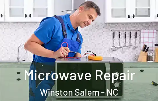  Microwave Repair Winston Salem - NC